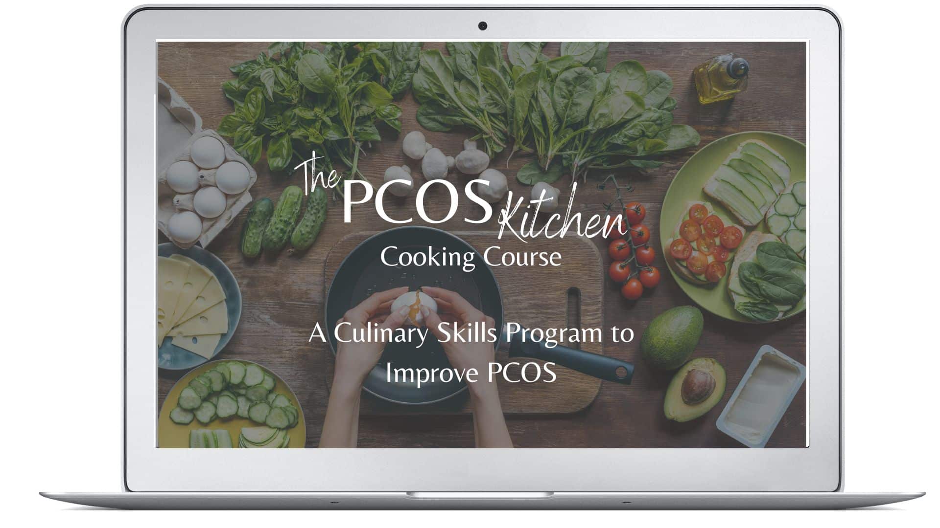 Picture of laptop computer with screen showing the PCOS Kitchen Cooking course